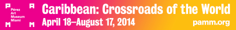 Perez Art Museum Miami Caribbean Crossroads of the World