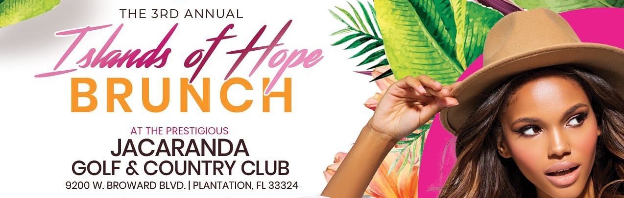 Shak’s Hope Foundation for Sickle Cell Education and Awareness Presents the 3rd Islands of Hope Brunch