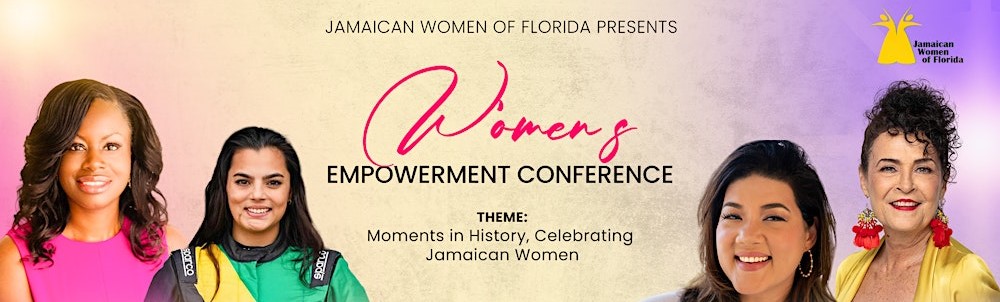 Jamaican Women of Florida Hosts 11th Annual Women’s Empowerment Conference